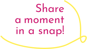 Share a moment ina snao!